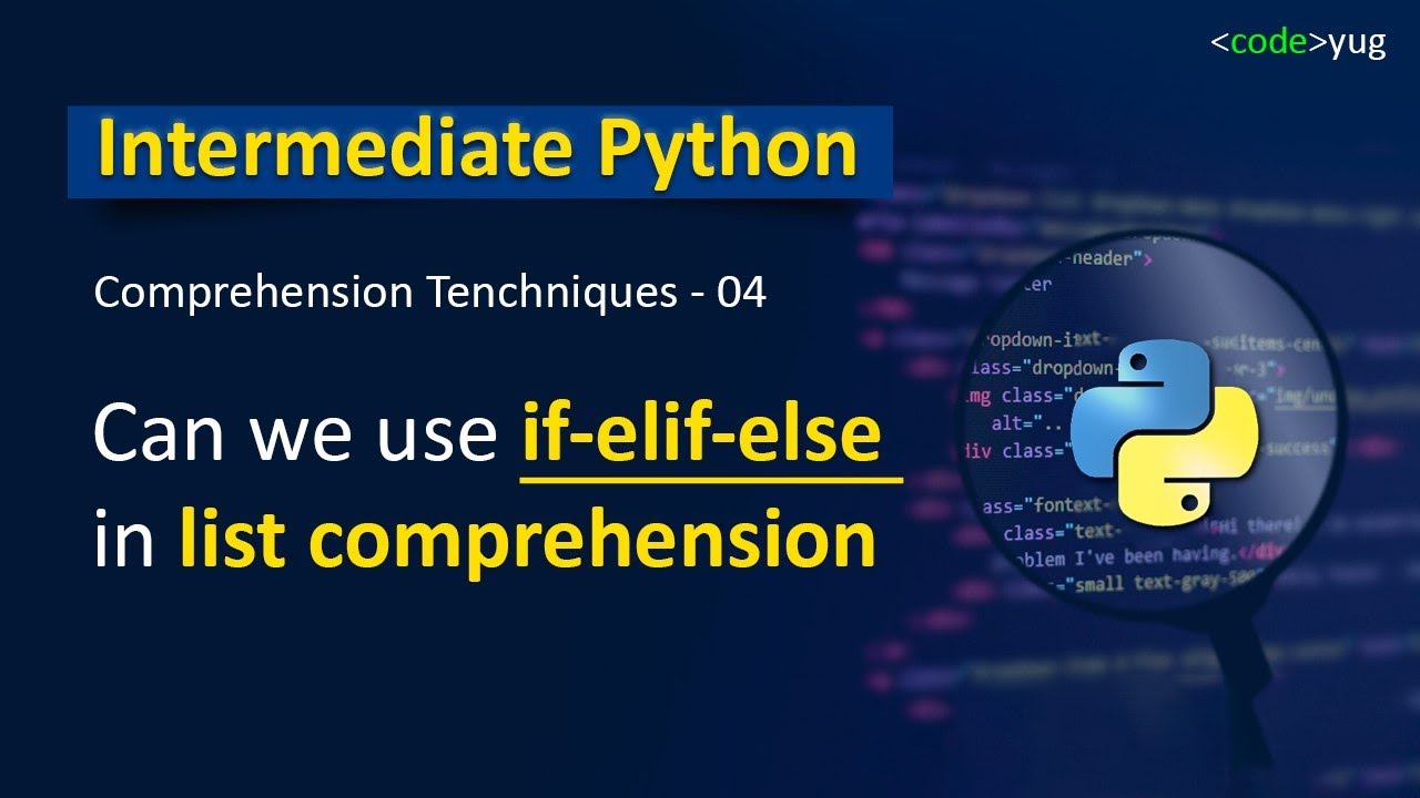List Comprehension in Python | if-elif-else in List Comprehension | Advanced Python Tutorial