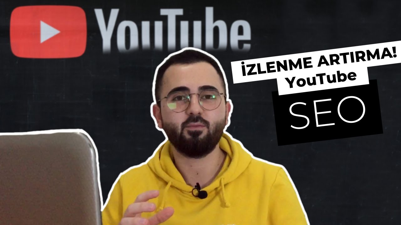 YOUTUBE İZLENME ARTIRMA TEKNİKLERİ! | YouTube SEO Nasıl Yapılır?