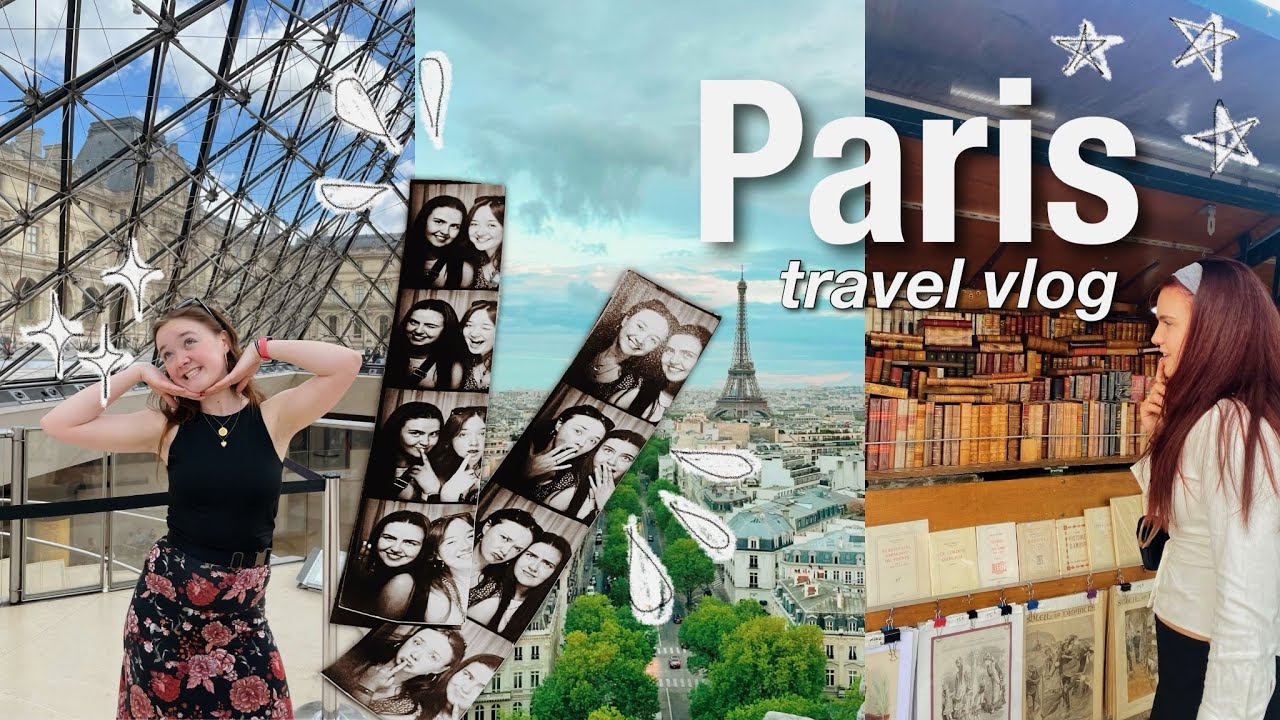 Paris Travel Vlog // the travel chronicles