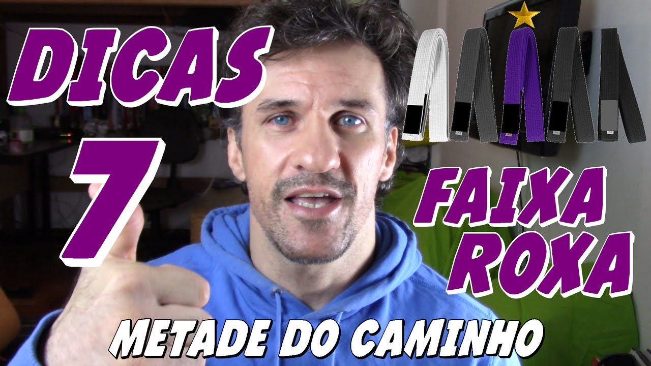 7 dicas valiosas para o faixa roxa de Jiu-Jitsu - Paulo Amf