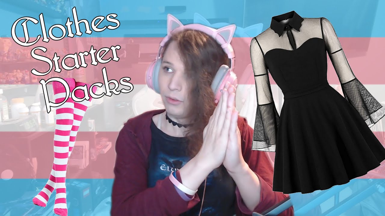 YOU NEED THESE CLOTHES (not really) | Clothing Starter Packs For Trans-Fems