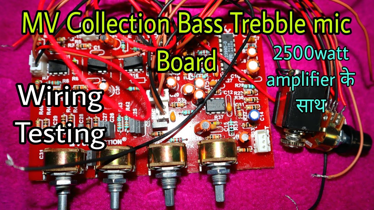 MV Collection Bass Trebble mic Board Canection and Sound testing | Amplifier audio Board canection