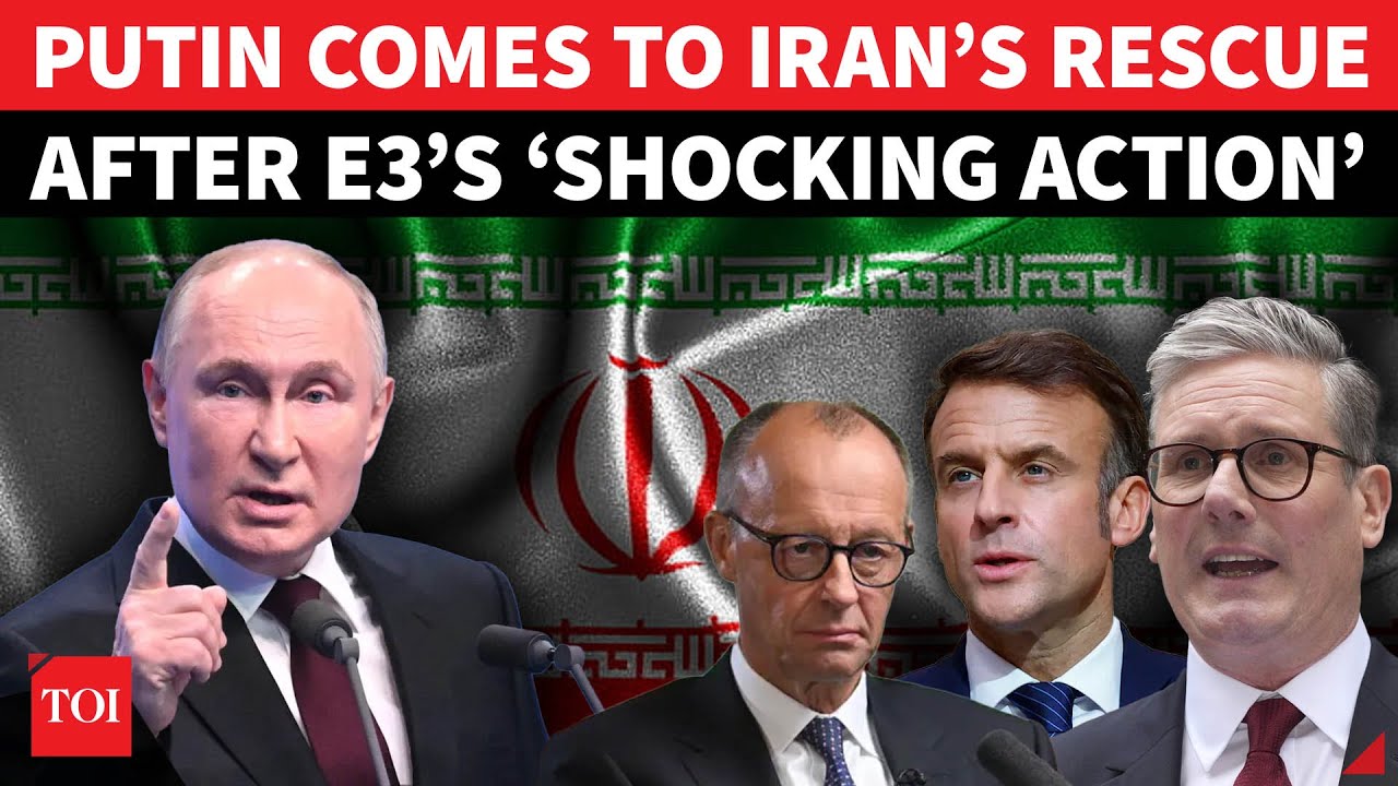 Putin ENTERS Iran’s Fight With European Nations; Warns E3 After ‘Snapback’ Stunt