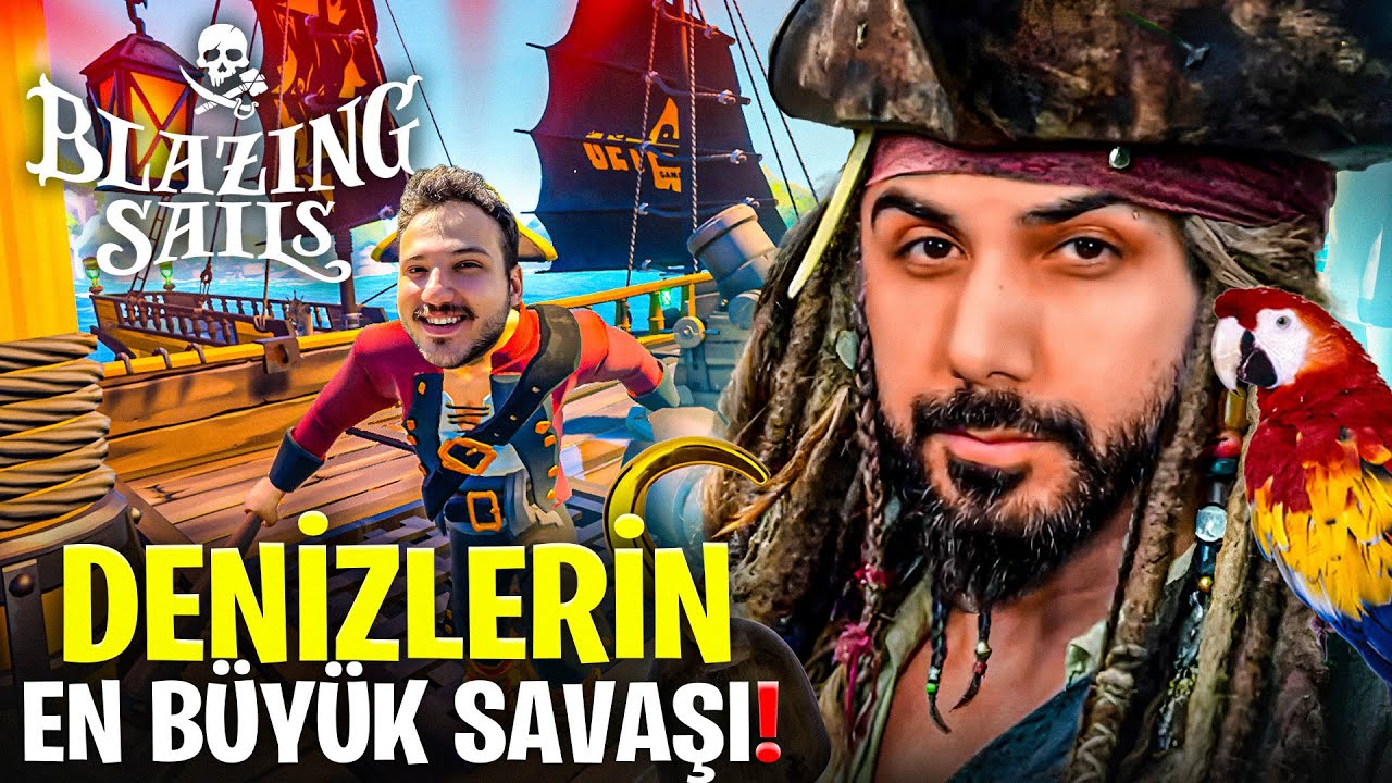 AÇIK DENİZLERİN EN BÜYÜK SAVAŞI! HERKES HAZİNE PEŞİNDE! EKİPLE BLAZİNG SAİLS | Barış Can