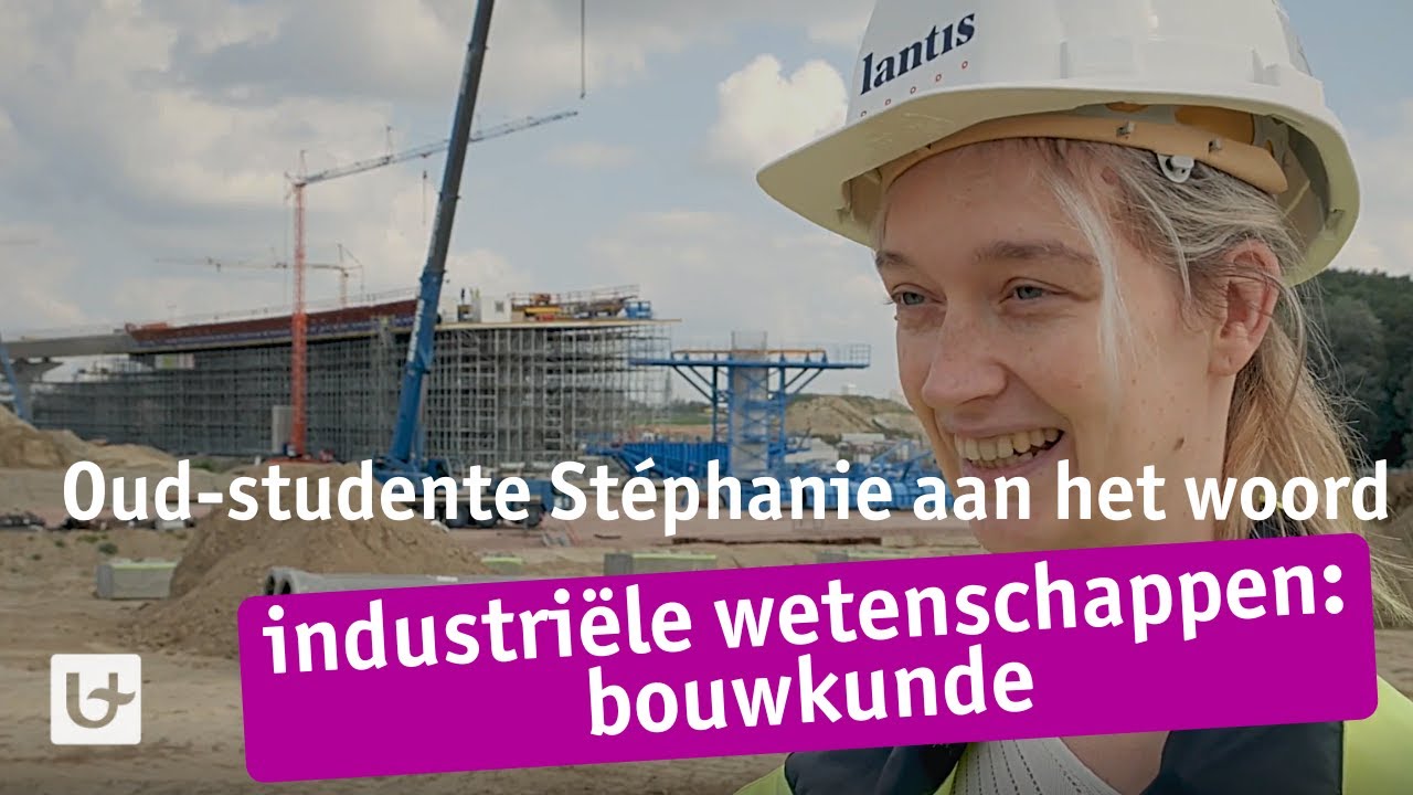 OUD-STUDENT AAN HET WOORD | industriële wetenschappen: bouwkunde