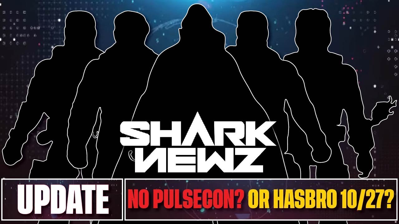 Update: No Hasbro Pulsecon this Year? No Hasbro 10/27 Event for GIJOE Classified? - SHARKNEWZ