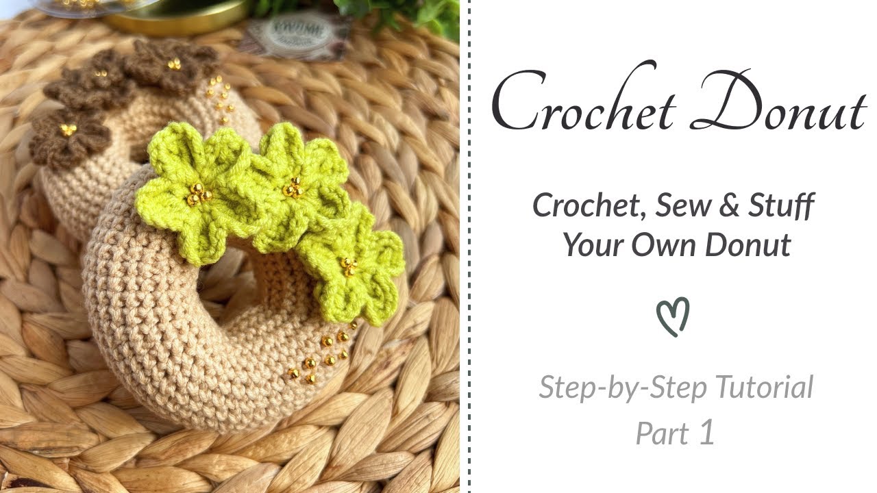 🍩 How to Crochet a Donut with Flowers | Easy & Quick Doughnut Amigurumi Free Pattern | Part 1