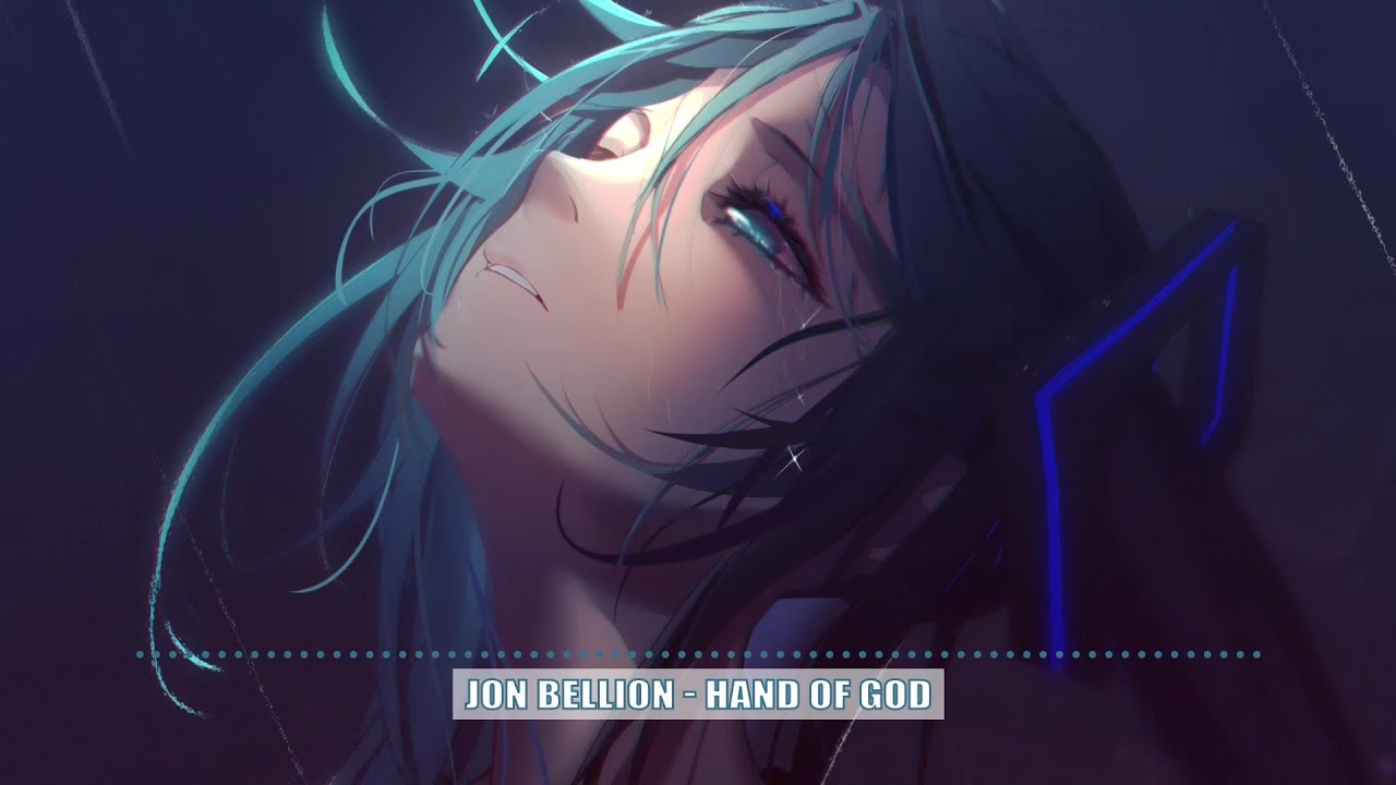 Nightcore | Hand Of God  - Jon Bellion (w/Lyrics in Description)