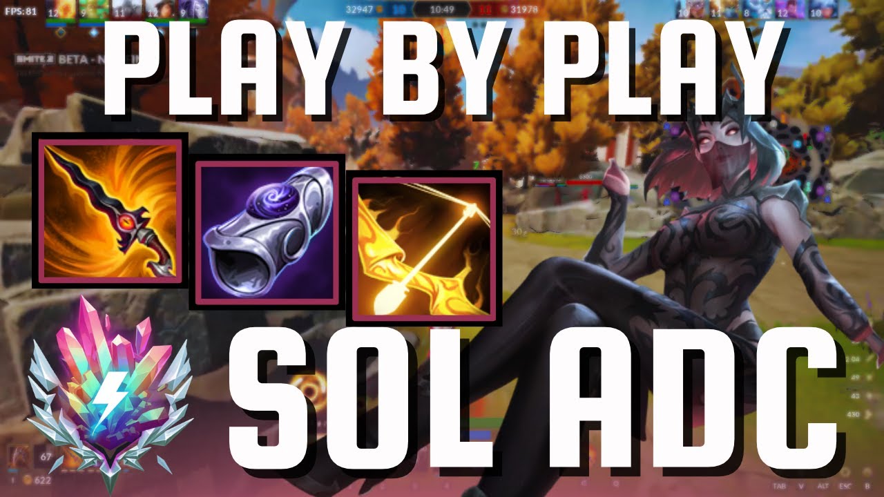 HOW TO SOL PLAY BY PLAY - Adc Smite 2 Gameplay