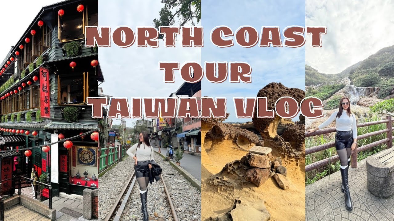 North Coast Tour Taiwan Vlog | Jona ✨