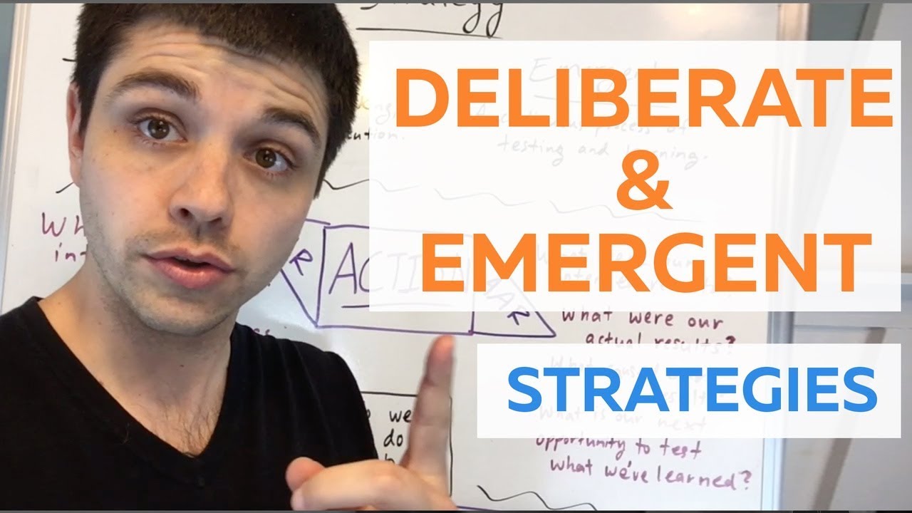 Deliberate or Emergent Strategies