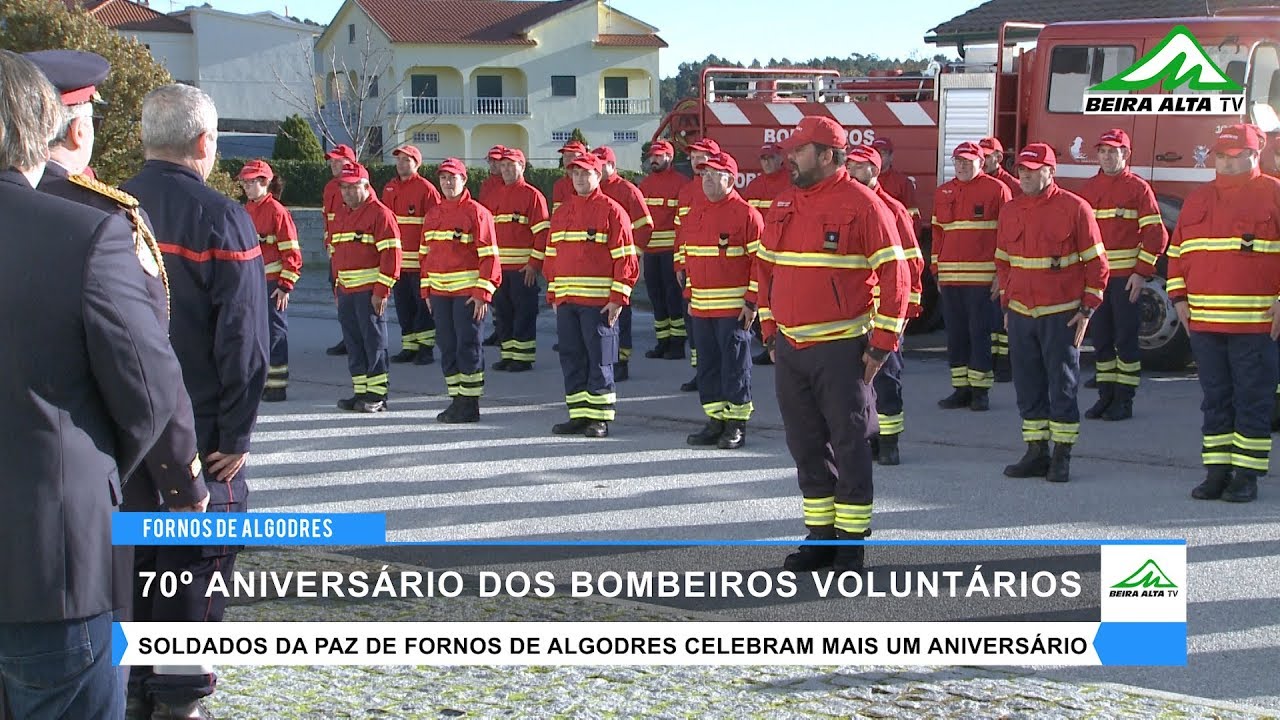 Bombeiros Voluntários de Fornos de Algodres celebram 70 anos