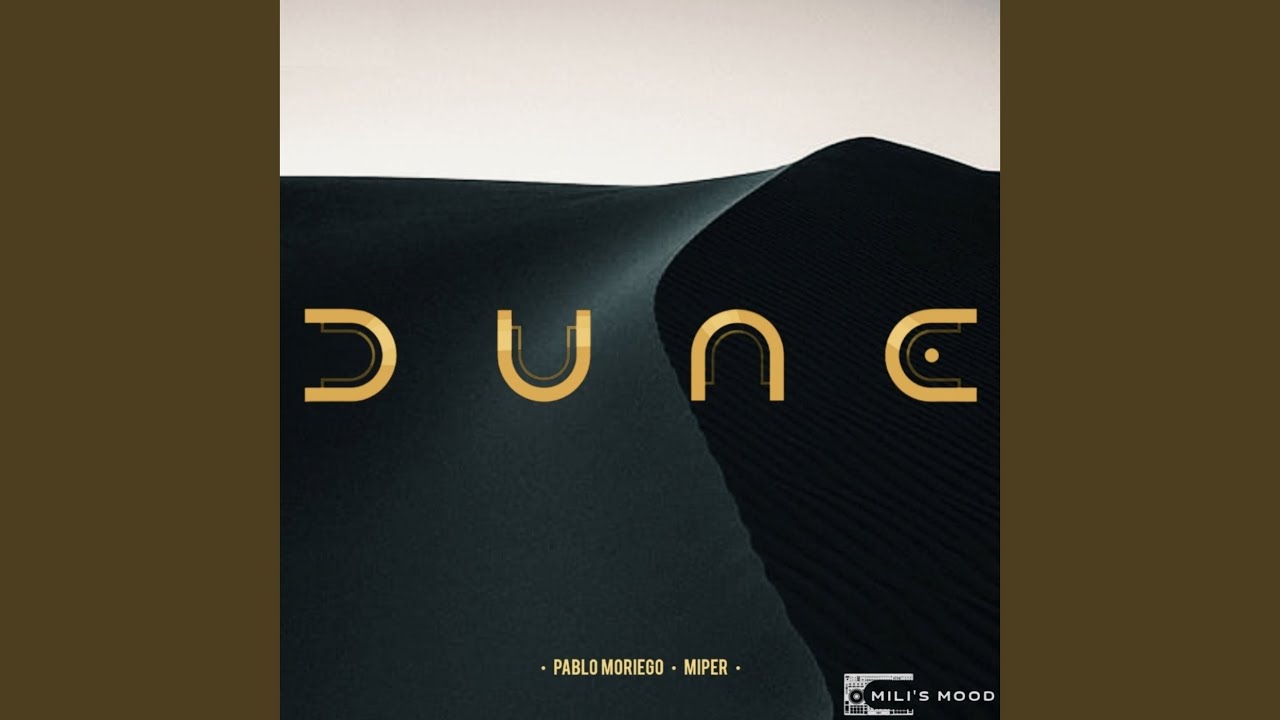 Dune feat. Miper