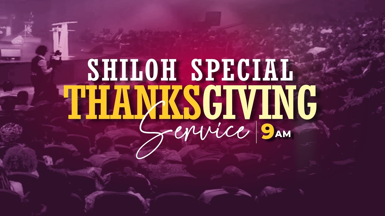 Shiloh 2022 Special Thanksgiving Service | 12-11-2022 | Winners Chapel Maryland
