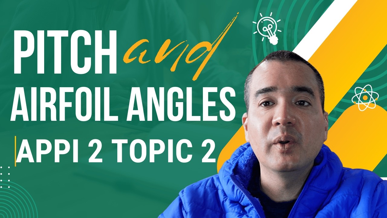 APPI 2 – Mechanics of Flight: Airfoil Angles & Pitch Theory Explained for Paragliders
