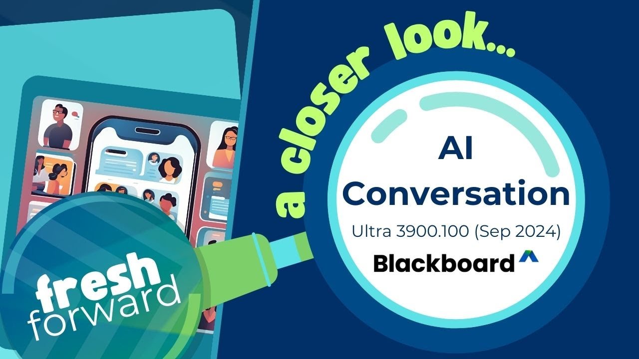 AI Conversation Tool - FreshForward Ep 015  (Blackboard Ultra 3900.100)