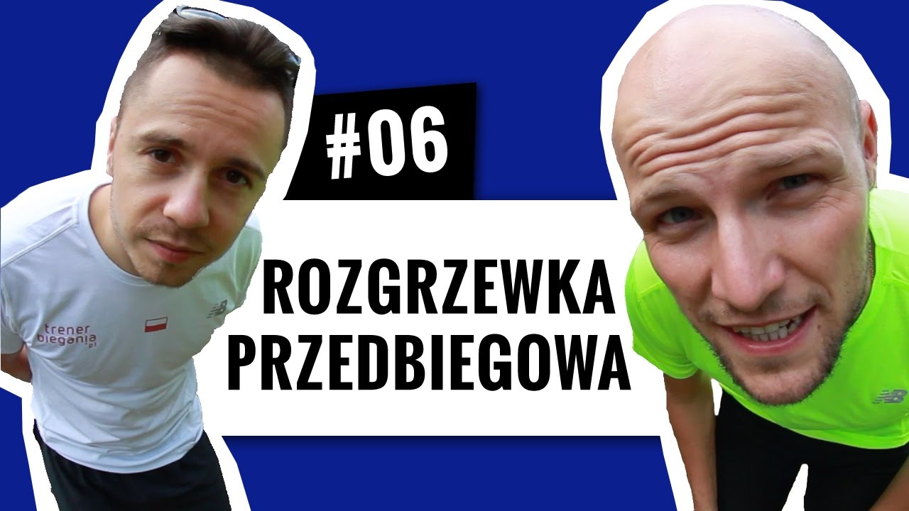 #06 Trener Radzi - Rozgrzewka Przedbiegowa | Zabiegani.TV