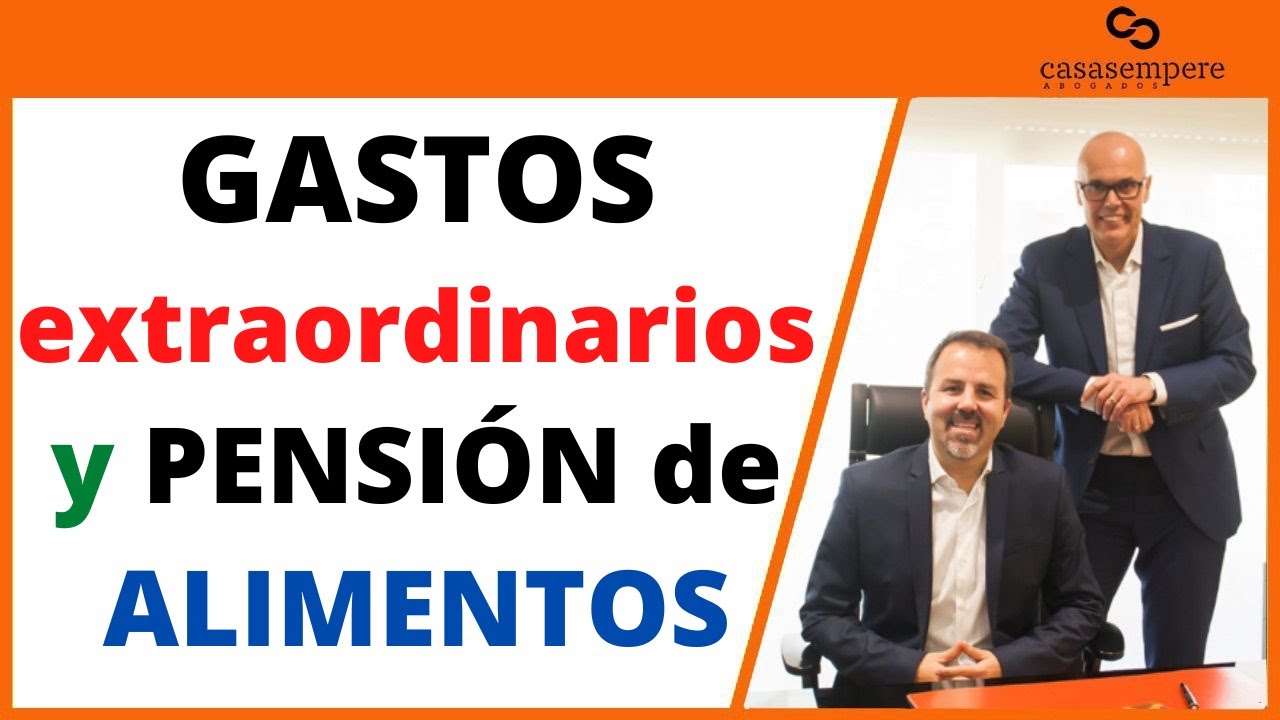 ✅ ¿Qué se incluye en la pensión de alimentos y qué en los gastos extraordinarios?