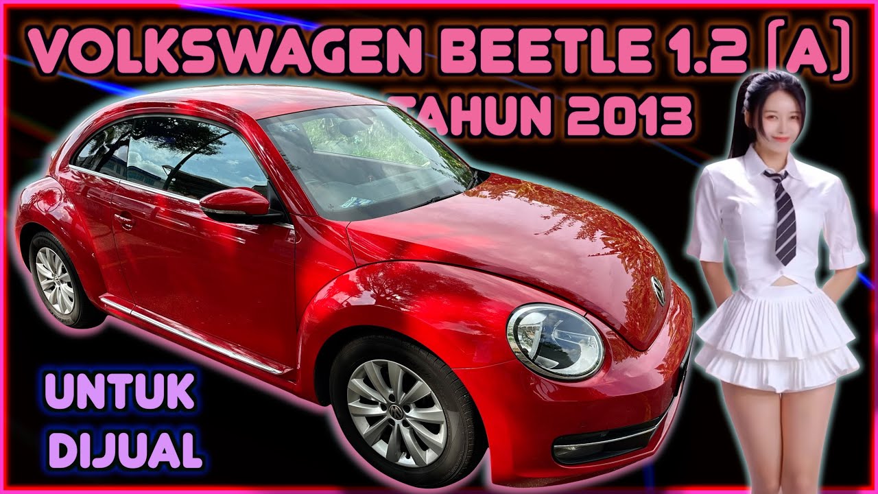 Volkswagen Beetle 1.2 (Auto )TSI New Beetle Tahun 2013 Untuk Dijual