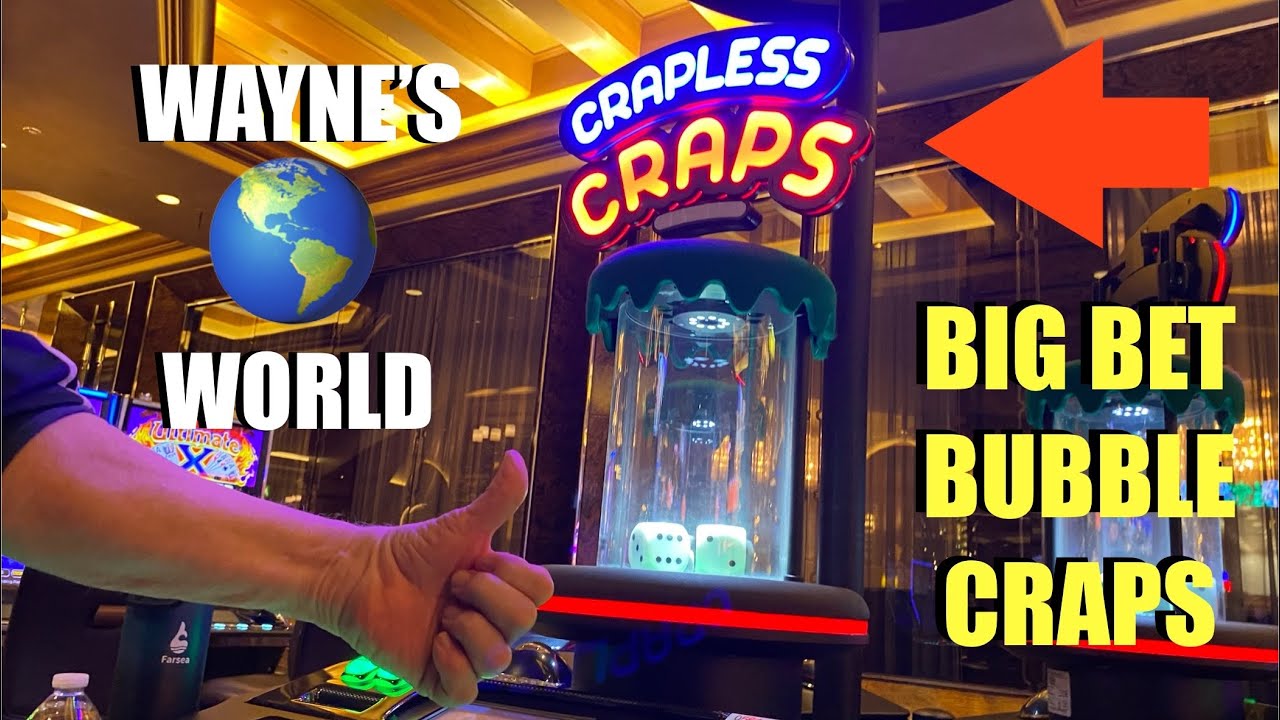 Wayne Goes To War Playing Crapless Bubble Craps With Two $300 Bullets…