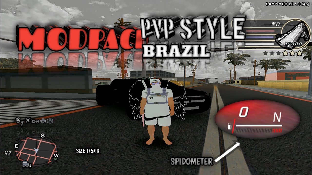 [SHARE] MODPACK PVP STYLE BRAZIL🇧🇷 By Xion🕷️🕸️ || GTA SAMP ANDROID 