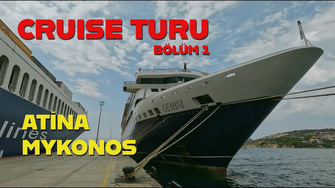 Adaların Güzellikleriyle Dolu Atina ve Mykonos Cruise Turu - Yunanistan Keşfi