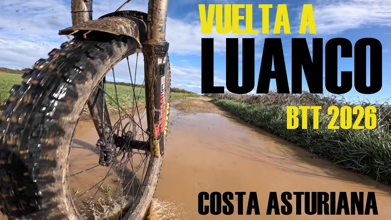 VUELTA A LUANCO BTT 2026-COSTA  ASTURIANA-MADA DJ-BTT AVIENTO