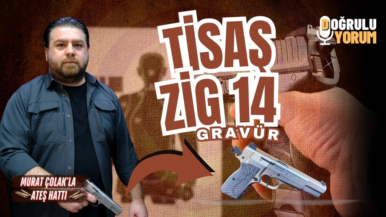 Tisaş Zig 14 Tanıtım | Murat Çolak'la Ateş Hattı