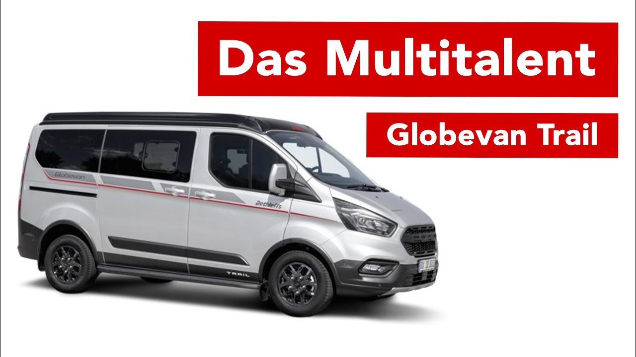 STEALTH CAMPER 2024 Dethleffs Globevan Trail Two Wohnmobil inkl. Aufstelldach mit Panoramafunktion
