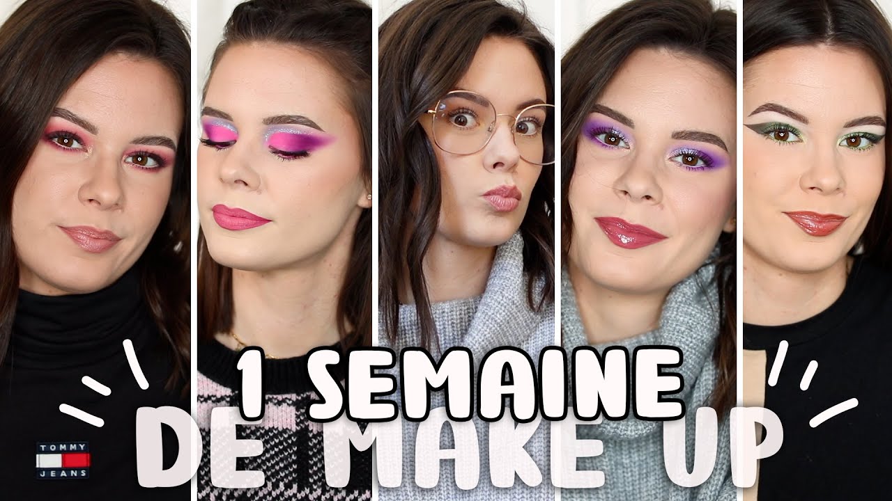 1 SEMAINE DE MAKE UP (le retour!)