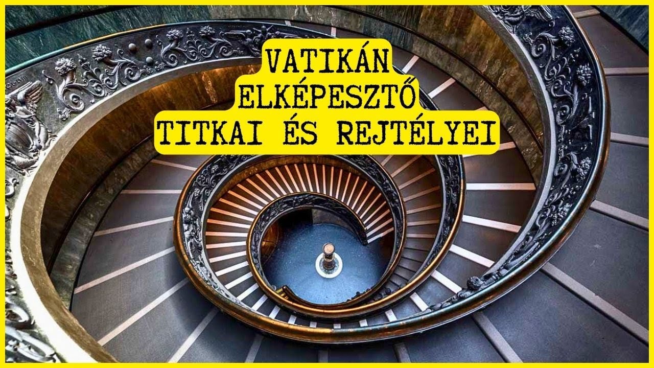 Mi rejlik a Vatik&aacute;n falai m&ouml;g&ouml;tt? Hihetetlen titkok melyekről tal&aacute;n m&eacute;g nem hallott&aacute;l