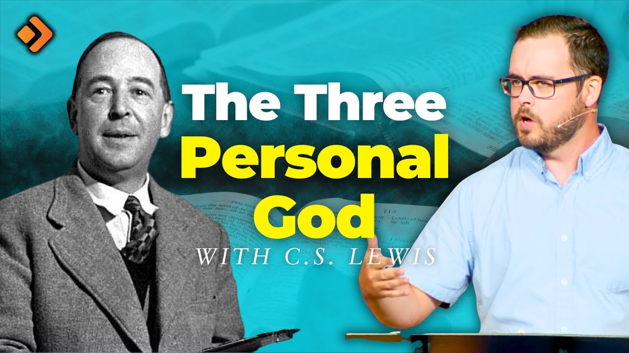 Mere Christianity Book 4: Doctrine of the Trinity Part 1 | Pastor Josh Hale
