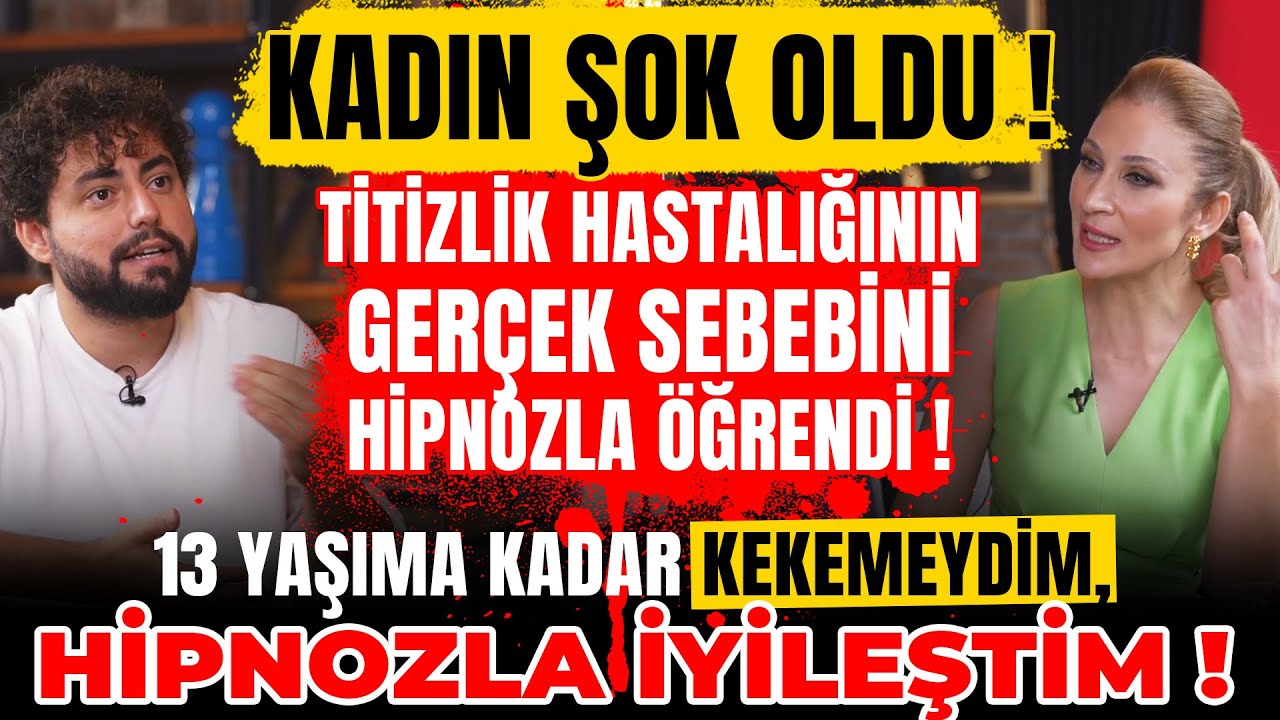 2.BÖLÜM Kadın Şok Oldu! Hastalığının Gerçek Sebebini Hipnozla Öğrendi! “13 Yaşıma Kadar Kekemeydim