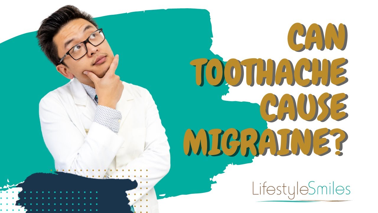Can Toothache Cause Migraine?