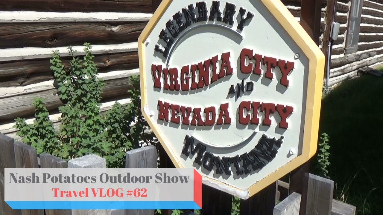 Montana Travel VLOG: Virginia City & Nevada City