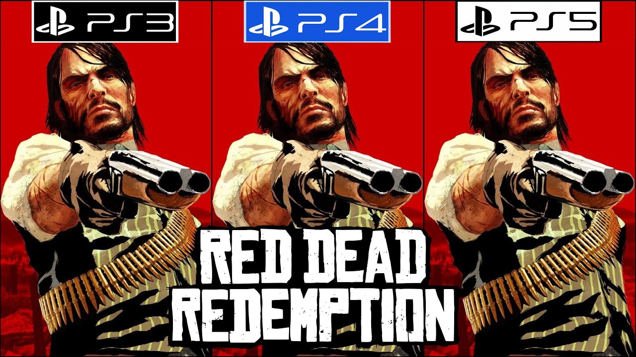Red Dead Redemption PS3 vs PS4 vs PS5 Upgrade Graphics - Framerate - Graphics Comparison - 4K