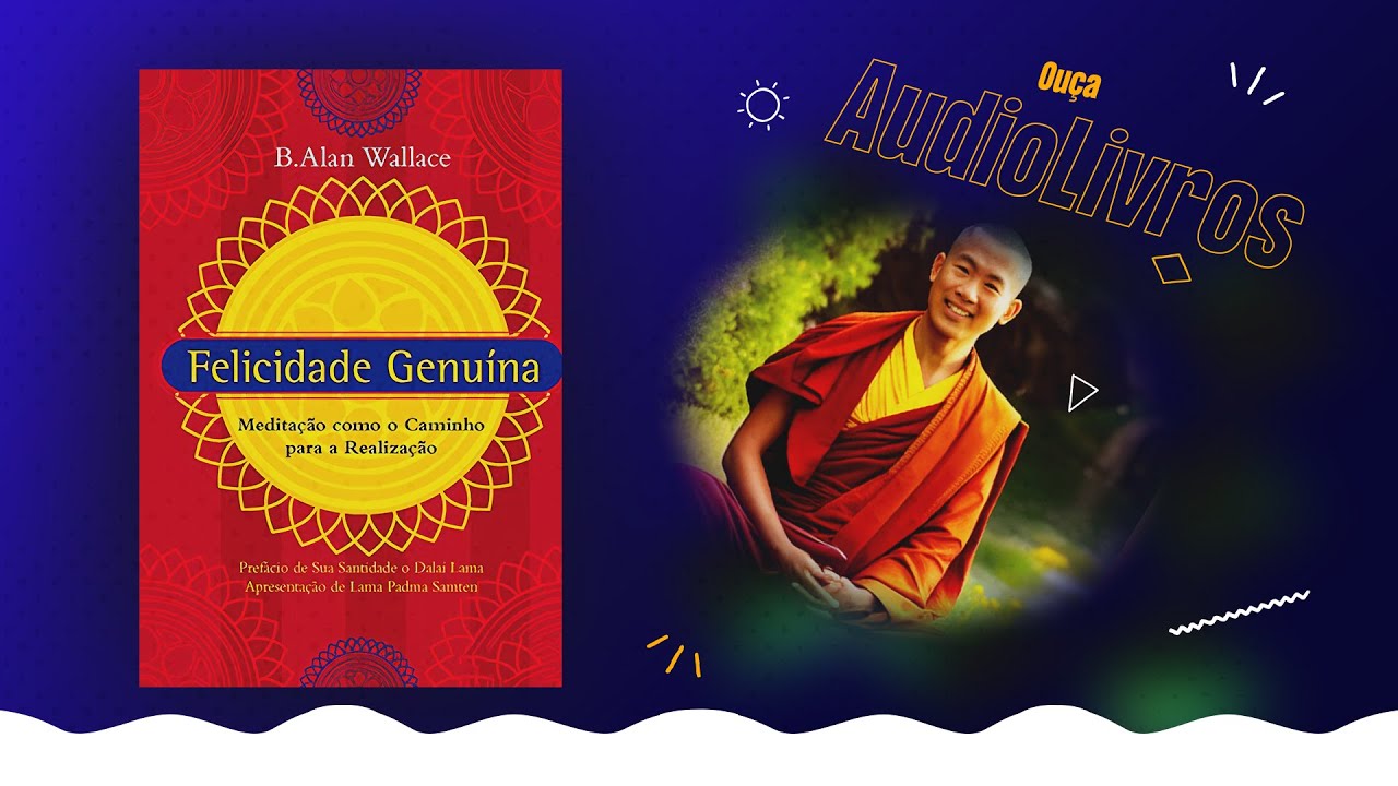 Audiolivro | 🌟📖Felicidade Genuína: Meditação Como o Caminho Para a Realização