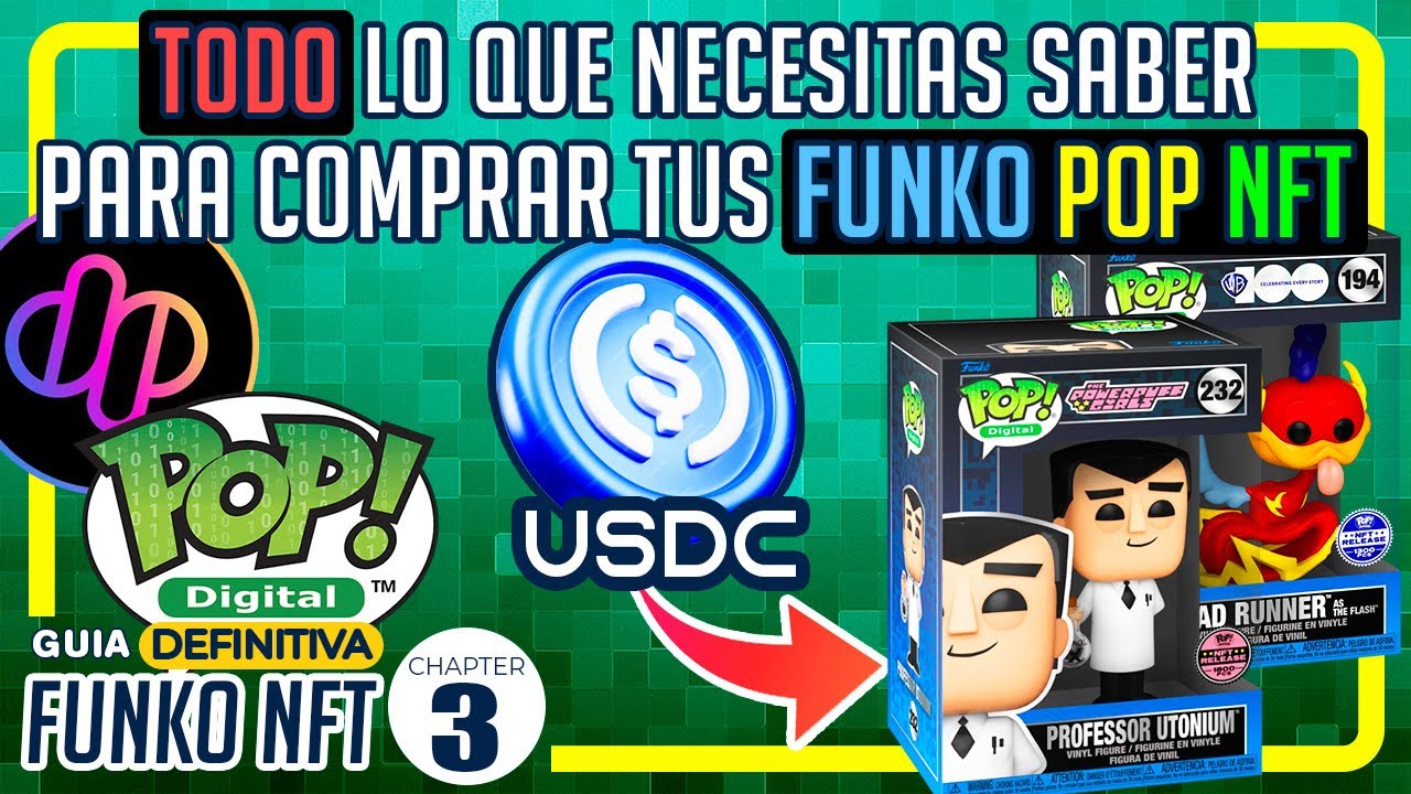 Consigue USDC BARATOS para comprar tus FUNKO NFT! Guia Definitiva cap. 3 #funko #funkonft #funkopop