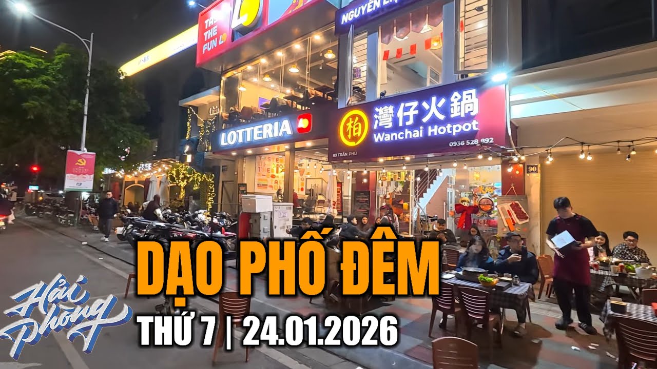 Phố đêm Hải Phòng cuối tuần tấp nập, đông kín người (24.01.2026)