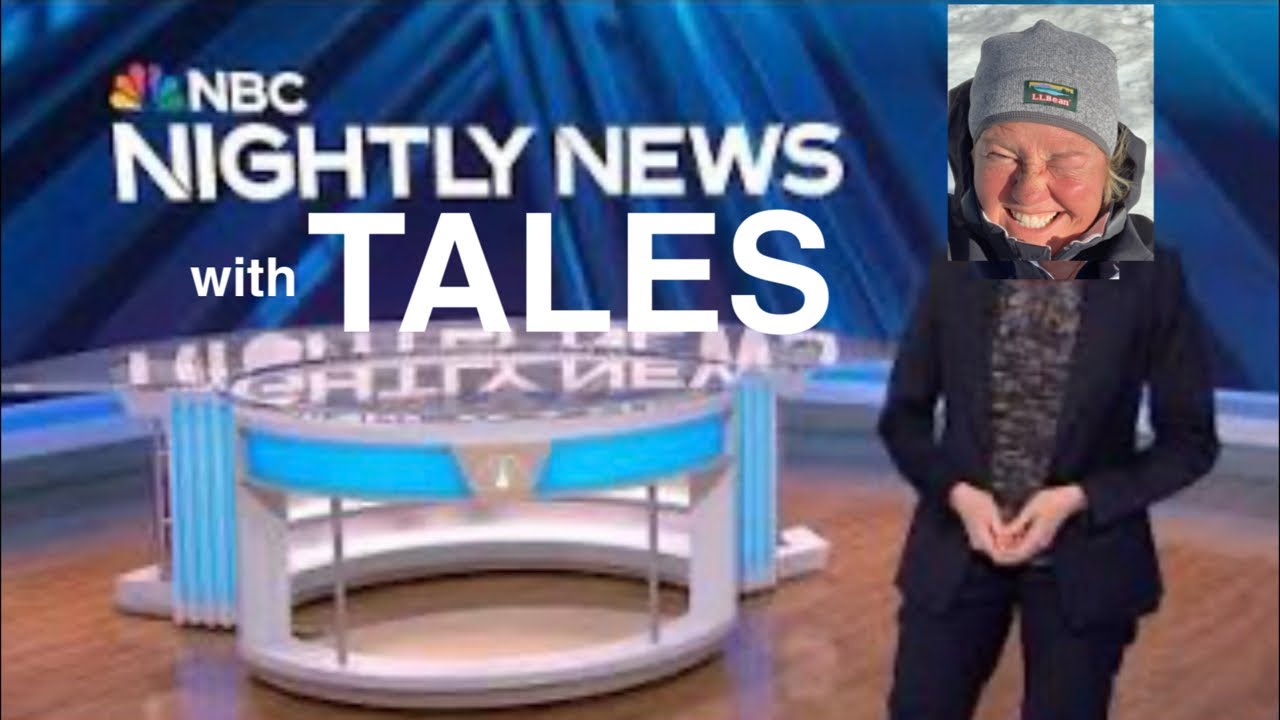 Nightly News with Tales