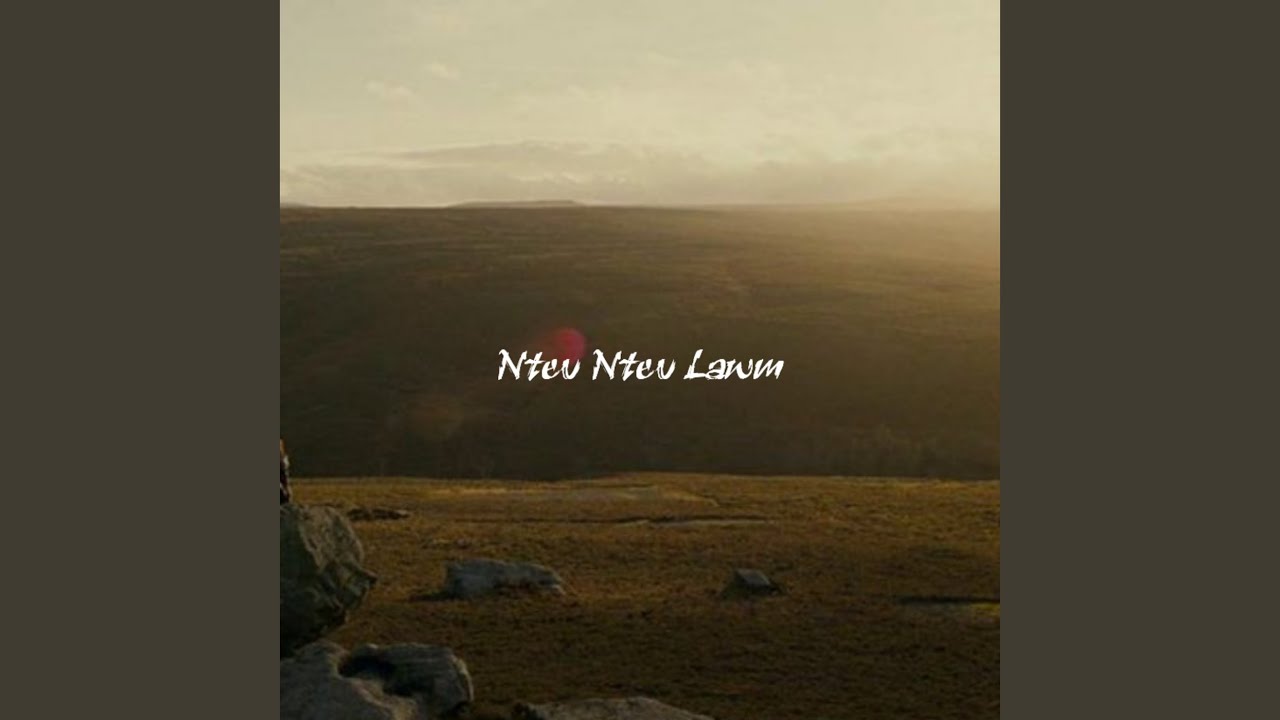 Ntev Ntev Lawm