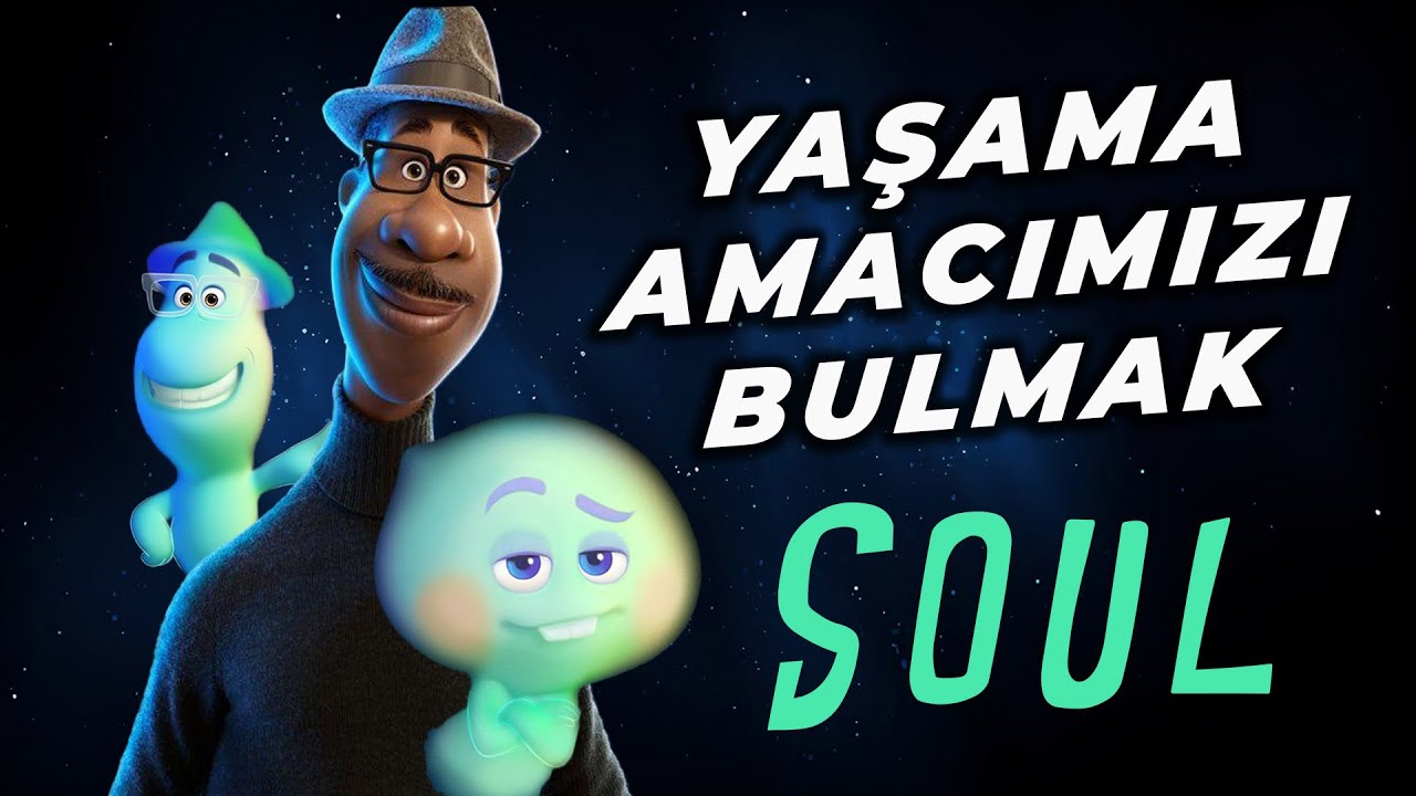 Yaşama Amacınızı Bulamıyor Musunuz? Bu Video Sizin İçin! Soul Detaylı İnceleme
