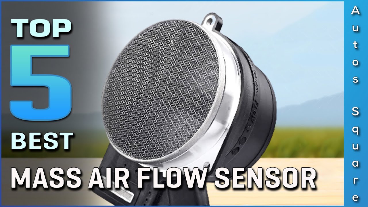 Top 5 Best Mass Air Flow Sensor Review in 2026