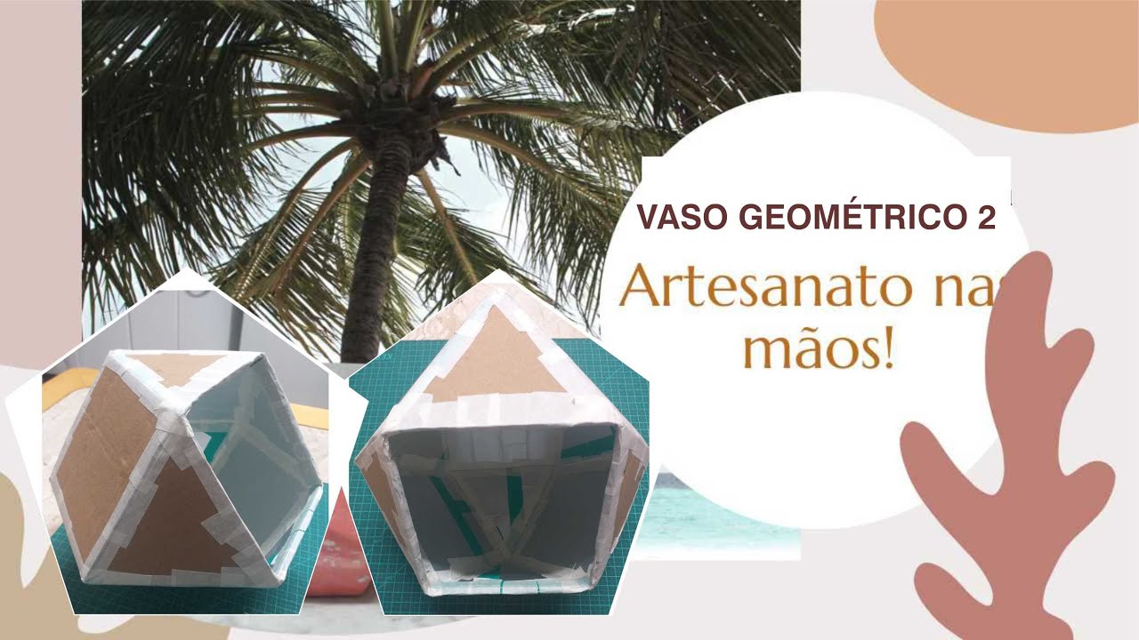 VASO GEOMÉTRICO COM CAIXA DE PAPELÃO E LEITE, PASSO A PASSO.