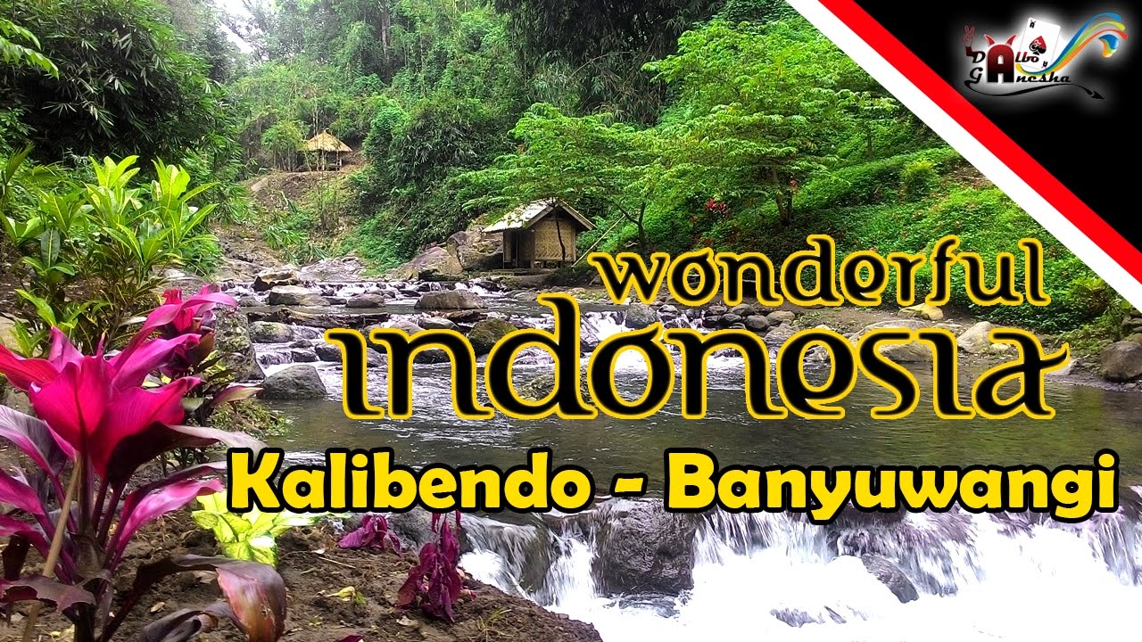 Wonderful Indonesia (Kalibendo - Banyuwangi)