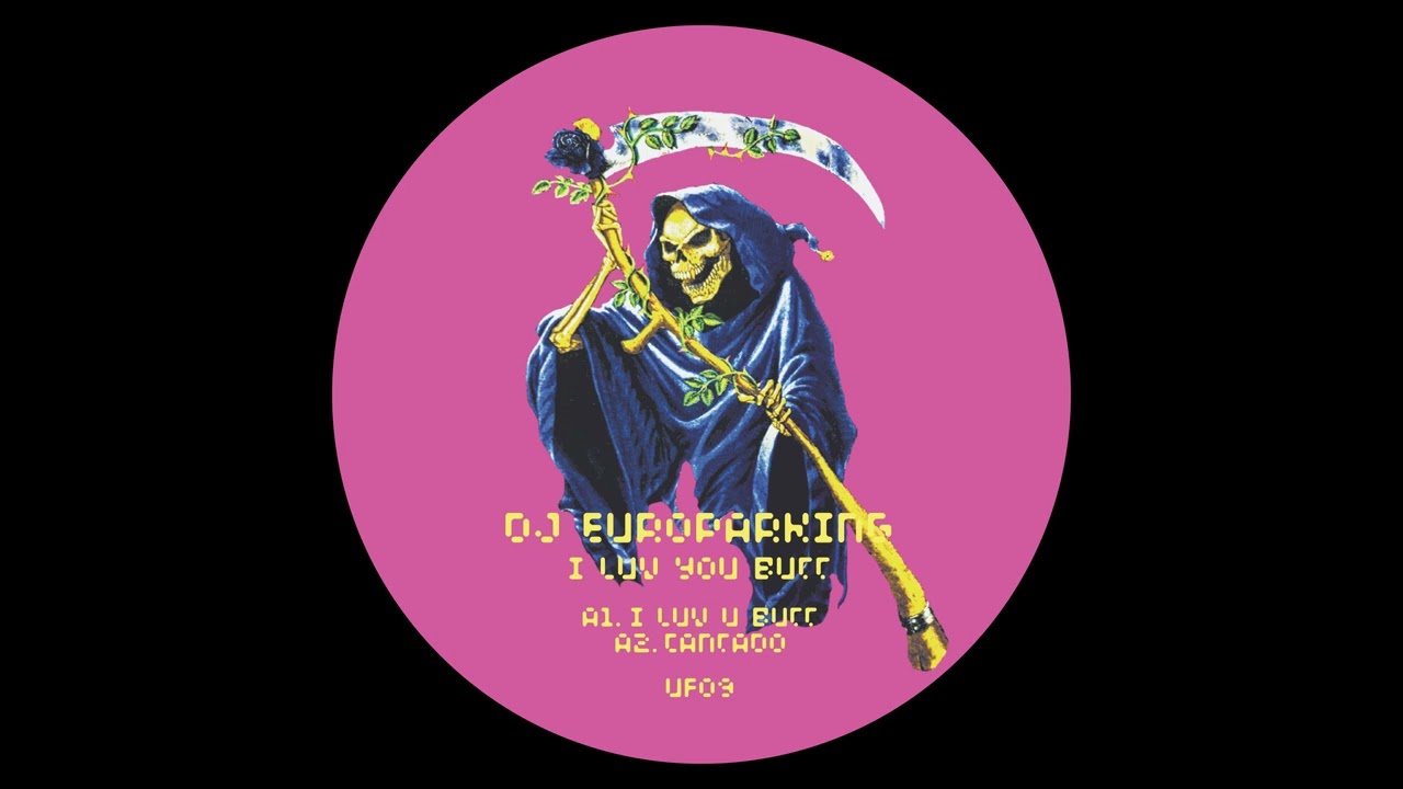 DJ Europarking - I Luv U Butt [UFO9]
