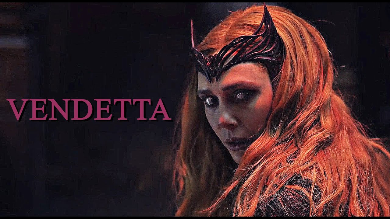 ► Vendetta - Wanda Maximoff 
