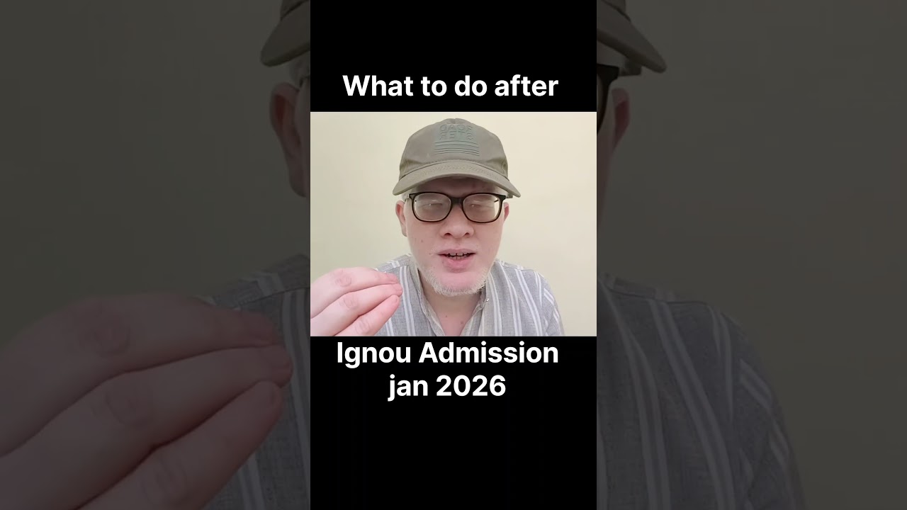 What to do after IGNOU Admission jan 2026 | IGNOU Admission confirm k baad kya karein 2026