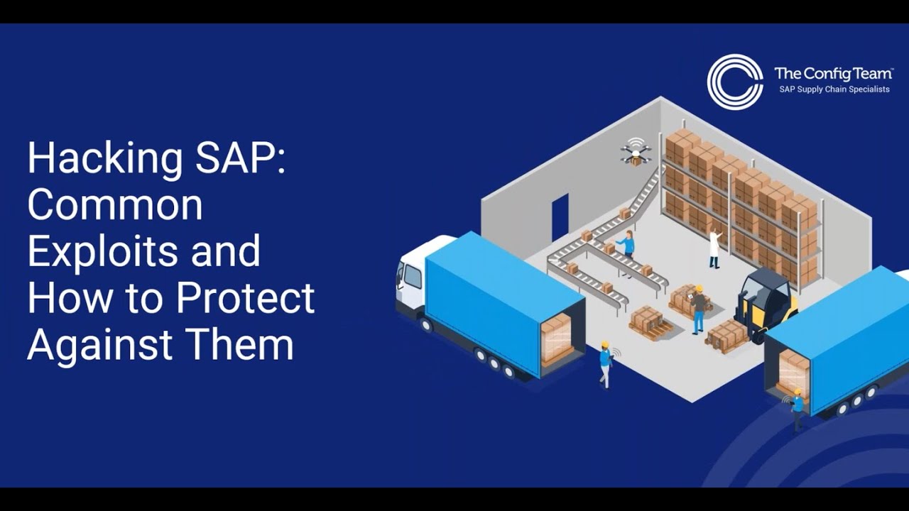 Hacking SAP - Common Exploits and How to Protect Against Them