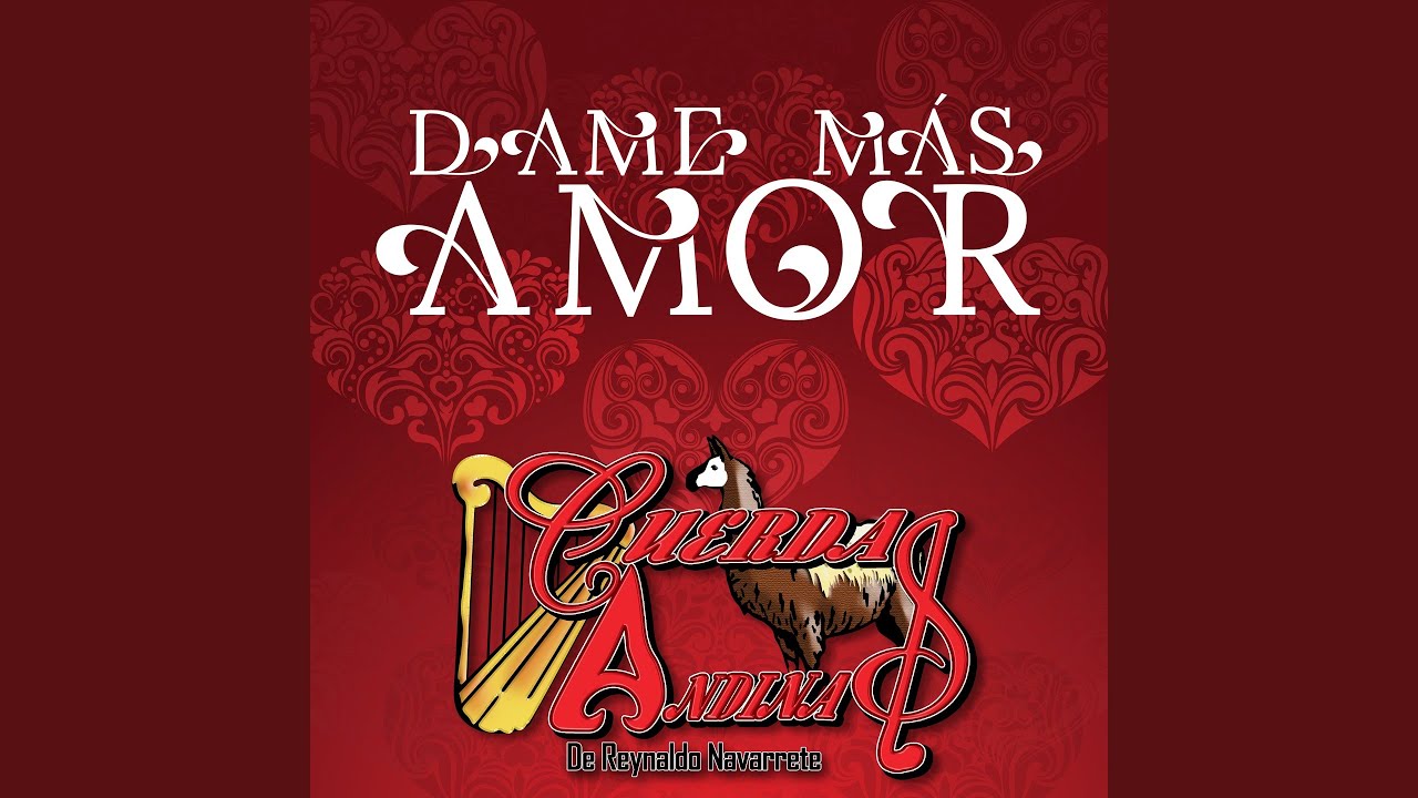 Dame Más Amor